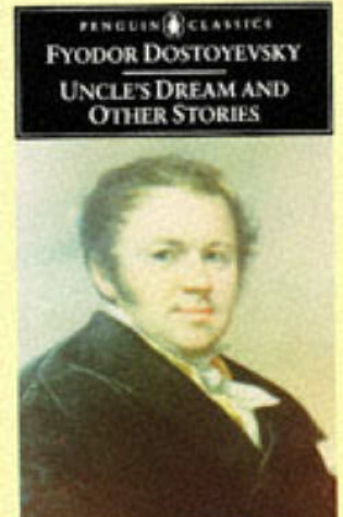 Cover of Uncle's Dream And Other Stories