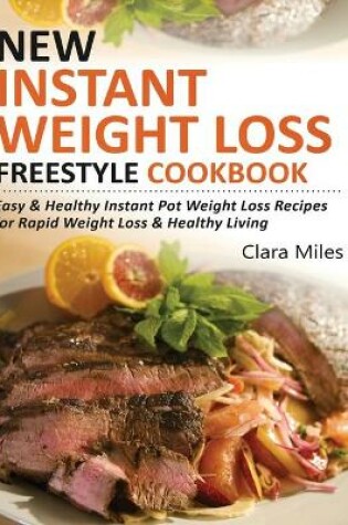 Cover of New Instant Weight Loss Freestyle Cookbook