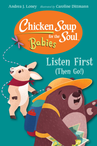 Cover of Chicken Soup for the Soul for BABIES: Listen First (Then Go!)