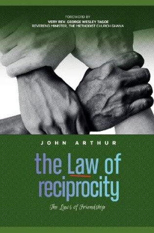 Cover of The Law Of Reciprocity (The Laws Of Friendship)