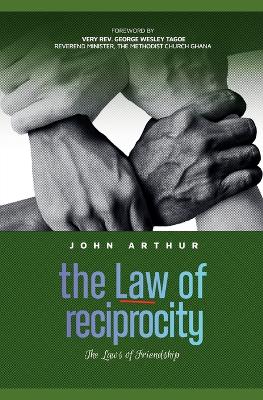 Book cover for The Law Of Reciprocity (The Laws Of Friendship)