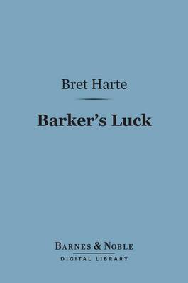Cover of Barker's Luck (Barnes & Noble Digital Library)
