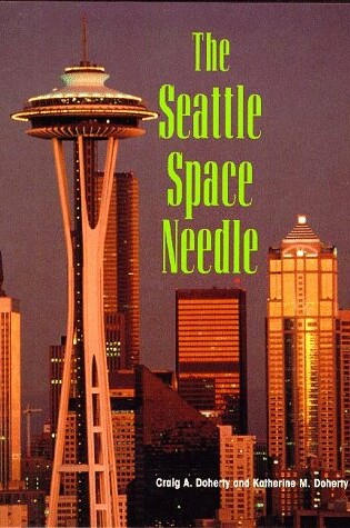 Cover of The Seattle Space Needle