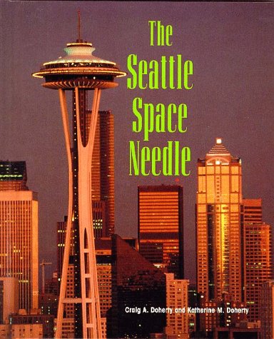 Cover of The Seattle Space Needle