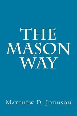 Book cover for The Mason Way