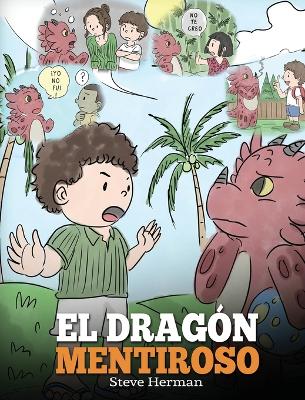 Book cover for El Dragón Mentiroso