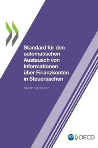 Cover of Standard f�r den automatischen Austausch von Informationen �ber Finanzkonten in Steuersachen