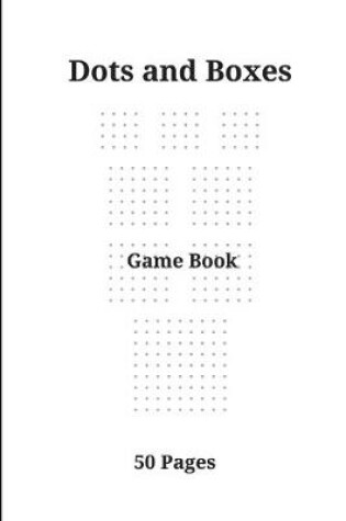 Cover of Dots and Boxes Game Book