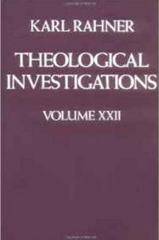 Cover of Theological Investigations Volume XXII