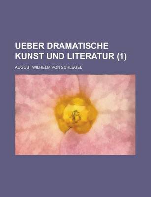 Book cover for Ueber Dramatische Kunst Und Literatur (1)