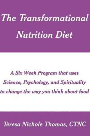 Cover of The Transformational Nutrition Diet