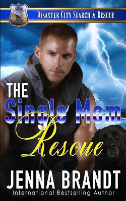 Book cover for The Single Mom Rescue