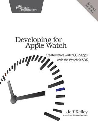 Book cover for Developing for Apple Watch, 2e