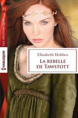 Cover of La Rebelle de Tawstott