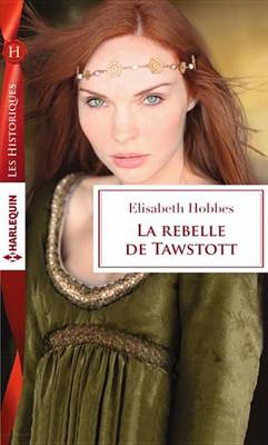 Book cover for La Rebelle de Tawstott