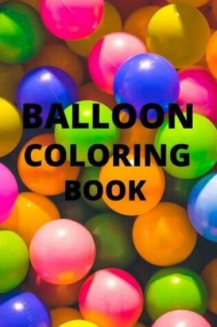 Cover of Balloon Coloring Book