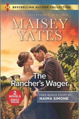 Cover of The Rancher's Wager & Ruthless Pride