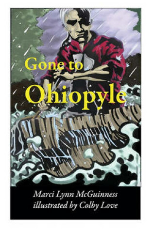 Cover of Gone to Ohiopyle