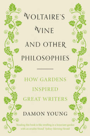 Voltaire's Vine and Other Philosophies