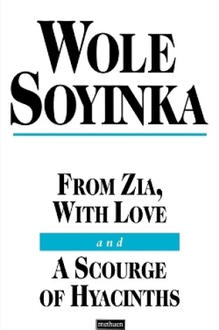 Cover of From Zia With Love and A Scourge of Hyacinths