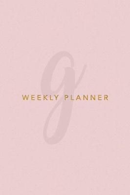 Book cover for G Weekly Planner