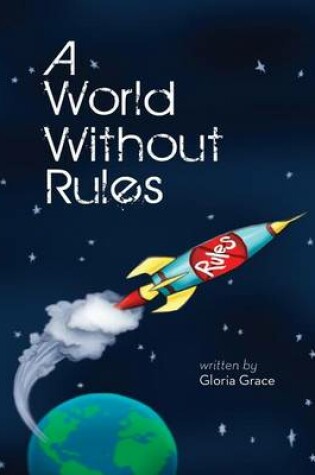 Cover of A World Without Rules