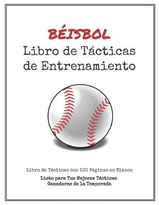 Book cover for Libro de Tacticas de Entrenamiento de Beisbol