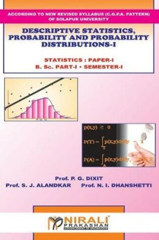 Cover of Descriptive Statistics, Probability And Probability Distributions - I