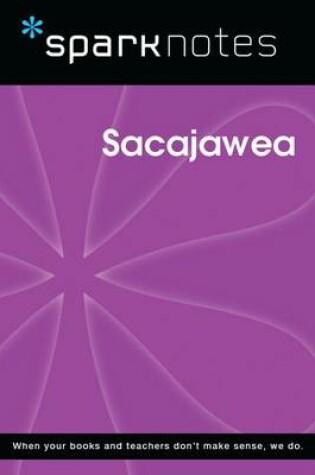 Cover of Sacajawea (Sparknotes Biography Guide)