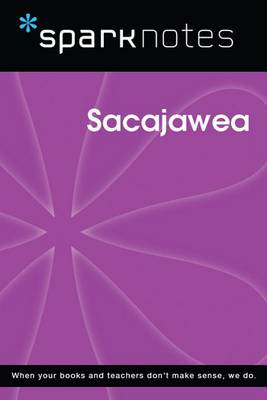 Cover of Sacajawea (Sparknotes Biography Guide)