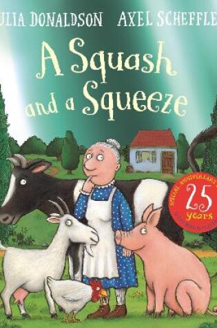 Cover of A Squash and a Squeeze 25th Anniversary Edition