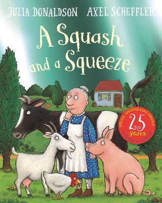 Book cover for A Squash and a Squeeze 25th Anniversary Edition