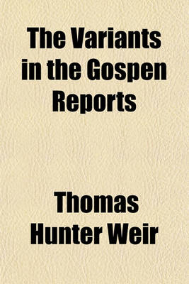 Book cover for The Variants in the Gospen Reports