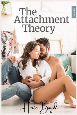 Book cover for The Attachment Theory workbook