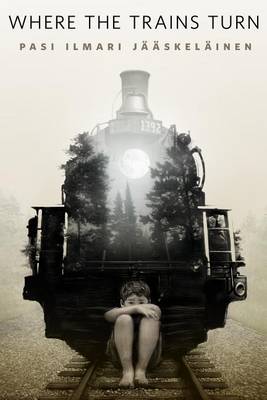 Book cover for Where the Trains Turn