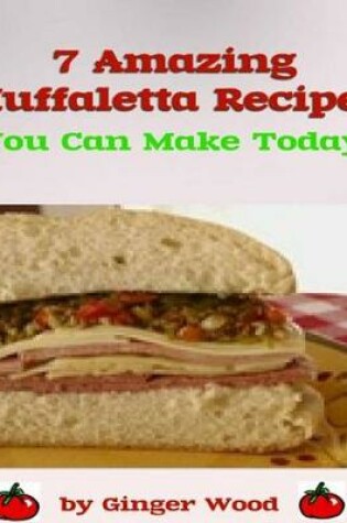 Cover of Muffaletta Recipes