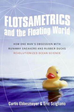 Cover of Flotsametrics and the Floating World