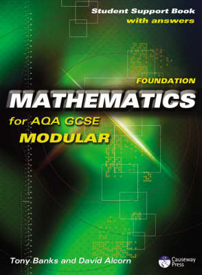 Book cover for Causeway Press Foundation Mathematics for AQA GCSE (Modular) - Student Support Book (With Answers)