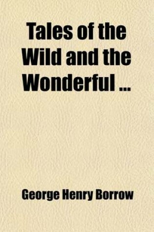 Cover of Tales of the Wild and Wonderful