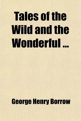 Book cover for Tales of the Wild and Wonderful