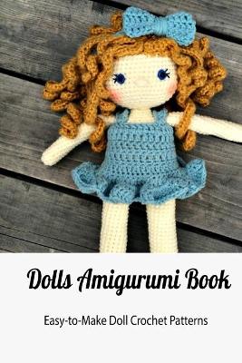 Book cover for Dolls Amigurumi Book