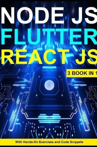 Cover of Begining Node Js, React JS, Flutter Programming