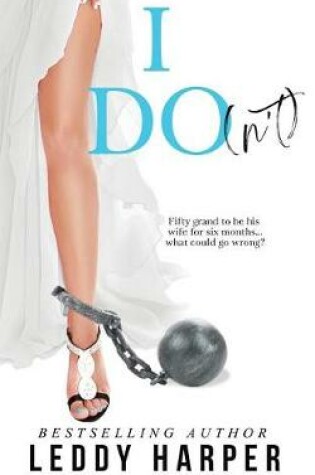 Cover of I Do(n't)