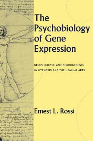 Cover of The Psychobiology of Gene Expression