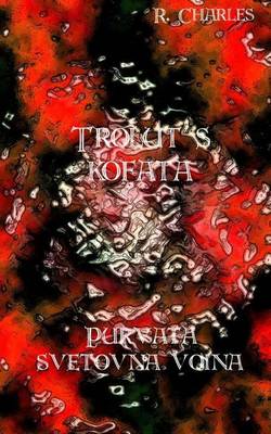 Book cover for Trolut S Kofata - Purvata Svetovna Voina