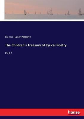 Book cover for The Children's Treasury of Lyrical Poetry