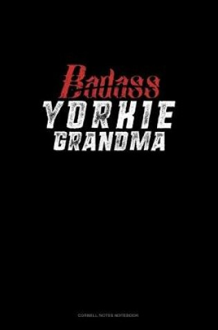 Cover of Badass Yorkie Grandma