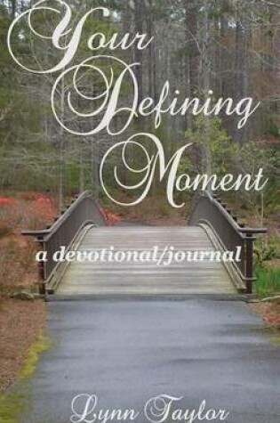 Cover of Your Defining Moment