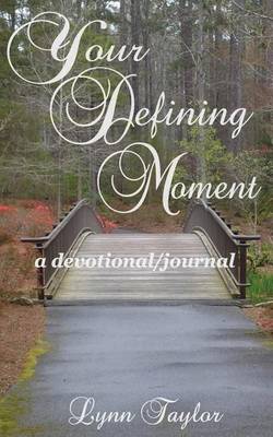 Book cover for Your Defining Moment