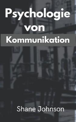 Book cover for Psychologie von Kommunikation